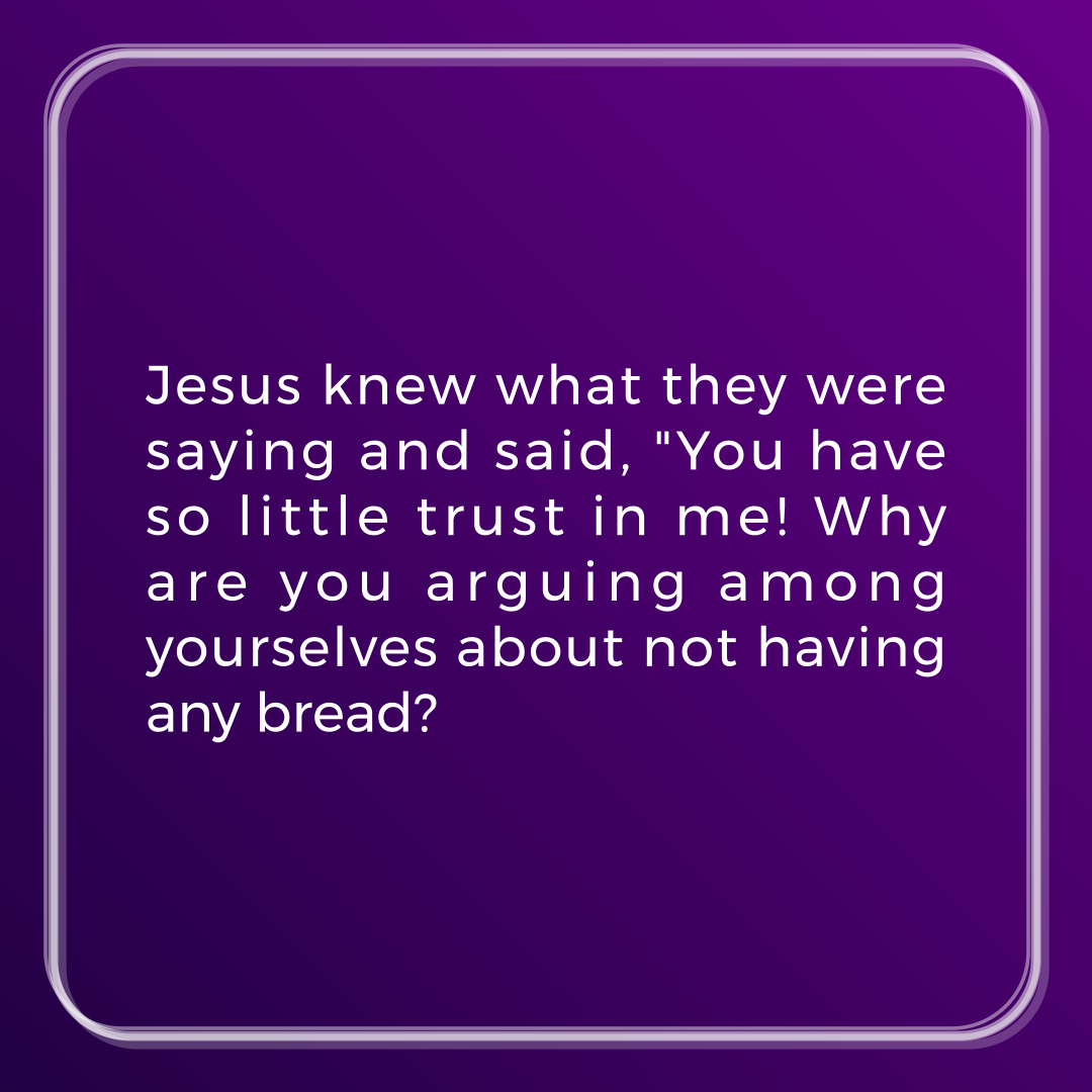 Verse of the Day Image for 2026-03-09. Scripture reference Matthew 16: 8