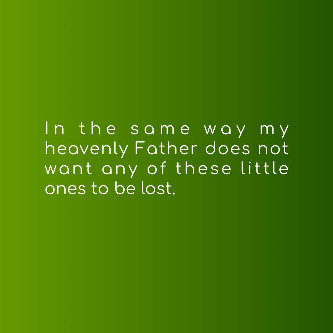 Verse of the Day Image for 2026-03-20. Scripture reference Matthew 18: 14
