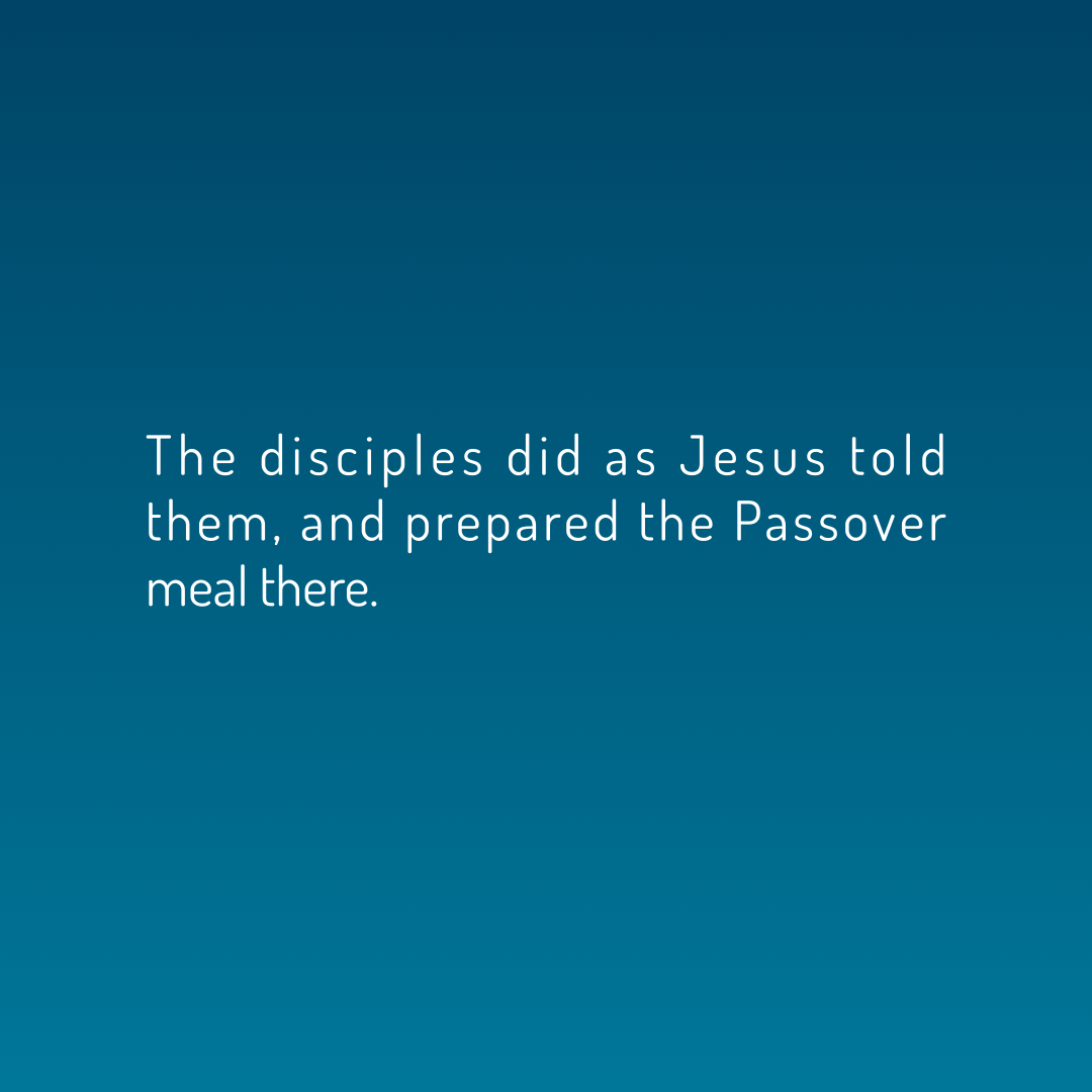 Verse of the Day Image for 2026-05-08. Scripture reference Matthew 26: 19