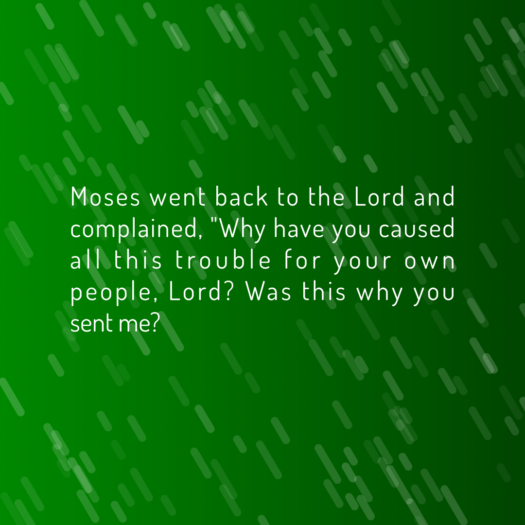 Verse of the Day Image for 2026-06-25. Scripture reference Exodus 5: 22