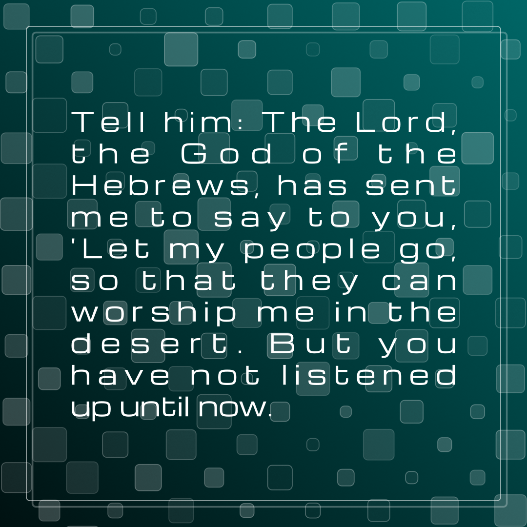 Verse of the Day Image for 2026-07-02. Scripture reference Exodus 7: 16