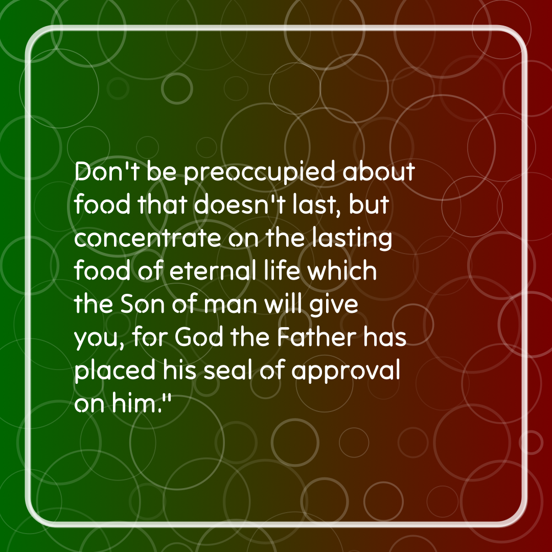 Verse of the Day Image for 2026-09-09. Scripture reference John 6: 27