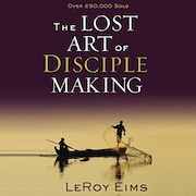 Lost Art of Disciple Making Audible Cover